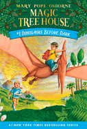 Dinosaurs Before Dark (Magic Tree House #01)